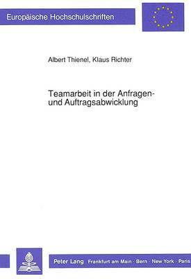 Teamarbeit in Der Anfragen- Und Auftragsabwicklung 1