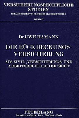 Die Rueckdeckungsversicherung 1