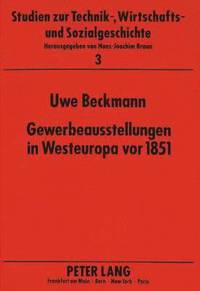 bokomslag Gewerbeausstellungen in Westeuropa VOR 1851