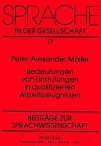 bokomslag Bedeutungen Von Einstufungen in Qualifizierten Arbeitszeugnissen