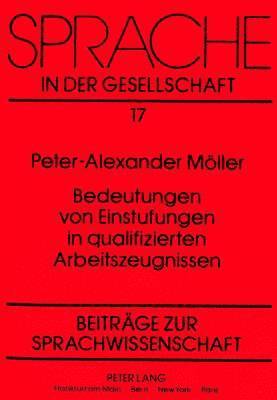 bokomslag Bedeutungen Von Einstufungen in Qualifizierten Arbeitszeugnissen