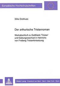 bokomslag Der Arthurische Tristanroman