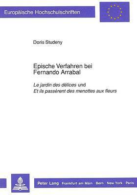 Epische Verfahren bei Fernando Arrabal 1