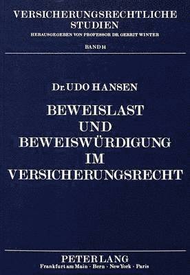 bokomslag Beweislast Und Beweiswuerdigung Im Versicherungsrecht