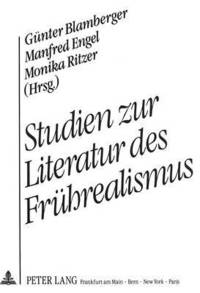 bokomslag Studien Zur Literatur Des Fruehrealismus