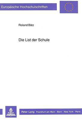 bokomslag Die List Der Schule