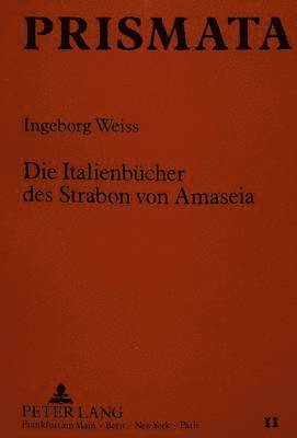 Die Italienbuecher Des Strabon Von Amaseia 1