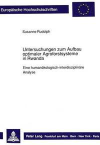 bokomslag Untersuchungen Zum Aufbau Optimaler Agroforstsysteme in Rwanda