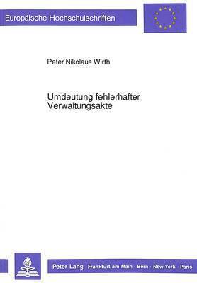 bokomslag Umdeutung Fehlerhafter Verwaltungsakte