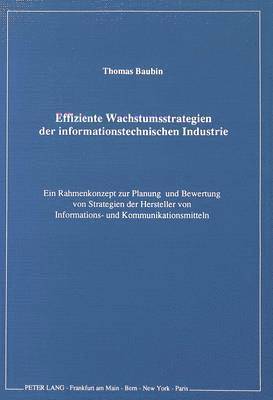 bokomslag Effiziente Wachstumsstrategien Der Informationstechnischen Industrie