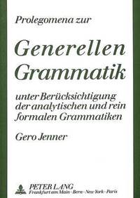 bokomslag Prolegomena Zur Generellen Grammatik