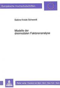 bokomslag Modelle Der Dreimodalen Faktorenanalyse
