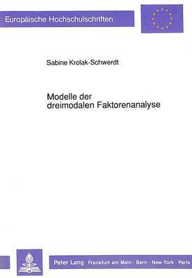 Modelle Der Dreimodalen Faktorenanalyse 1