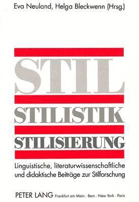 bokomslag Stil - Stilistik - Stilisierung