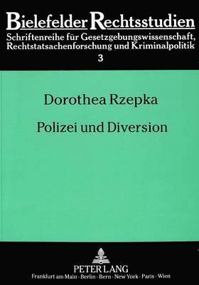 bokomslag Polizei Und Diversion