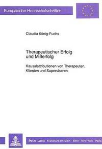 bokomslag Therapeutischer Erfolg Und Mierfolg