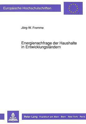 bokomslag Energienachfrage Der Haushalte in Entwicklungslaendern