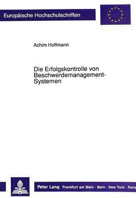 Die Erfolgskontrolle Von Beschwerdemanagement-Systemen 1