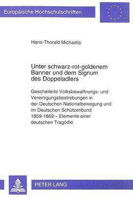Unter Schwarz-Rot-Goldenem Banner Und Dem Signum Des Doppeladlers 1