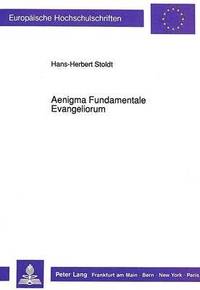 bokomslag Aenigma Fundamentale Evangeliorum