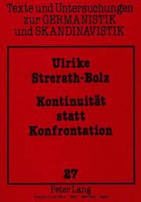 bokomslag Kontinuitaet Statt Konfrontation
