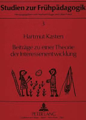bokomslag Beitraege Zu Einer Theorie Der Interessenentwicklung