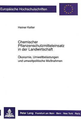 bokomslag Chemischer Pflanzenschutzmitteleinsatz in Der Landwirtschaft