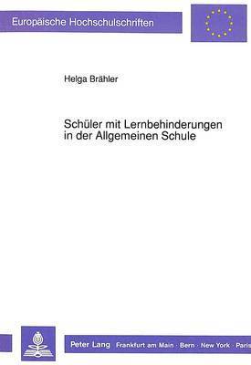 bokomslag Schueler Mit Lernbehinderungen in Der Allgemeinen Schule