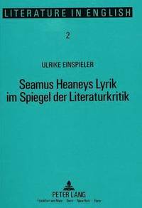 bokomslag Seamus Heaneys Lyrik Im Spiegel Der Literaturkritik