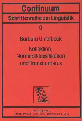 Kollektion, Numerialklassifikation Und Transnumerus 1