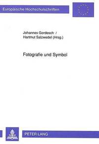 bokomslag Fotografie Und Symbol
