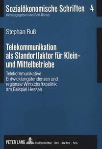bokomslag Telekommunikation ALS Standortfaktor Fuer Klein- Und Mittelbetriebe