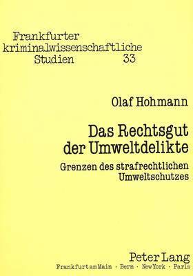 Das Rechtsgut Der Umweltdelikte
