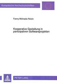 bokomslag Kooperative Gestaltung in Partizipativen Softwareprojekten