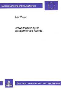 bokomslag Umweltschutz Durch Extraterritoriale Rechte