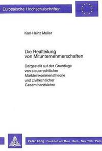 bokomslag Die Realteilung Von Mitunternehmerschaften