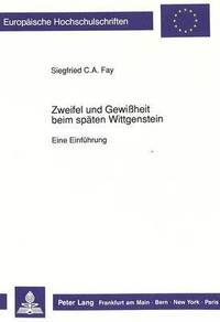 bokomslag Zweifel Und Gewiheit Beim Spaeten Wittgenstein