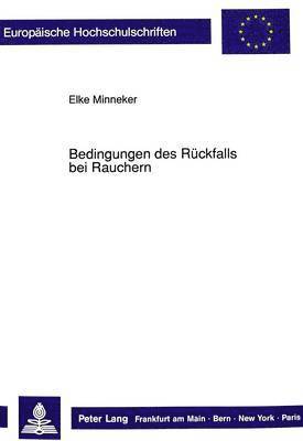 bokomslag Bedingungen Des Rueckfalls Bei Rauchern