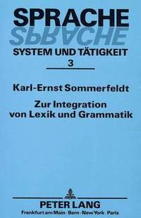 bokomslag Zur Integration Von Lexik Und Grammatik