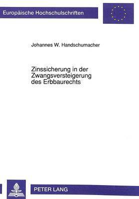 bokomslag Zinssicherung in Der Zwangsversteigerung Des Erbbaurechts