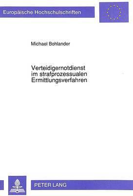 bokomslag Verteidigernotdienst Im Strafprozessualen Ermittlungsverfahren