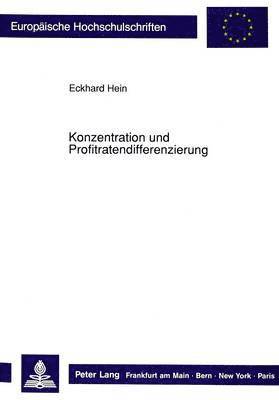 bokomslag Konzentration Und Profitratendifferenzierung