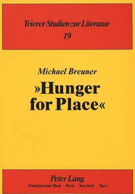 Hunger for Place 1