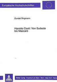 bokomslag Haroldo Conti: Von Sudeste Bis Mascar
