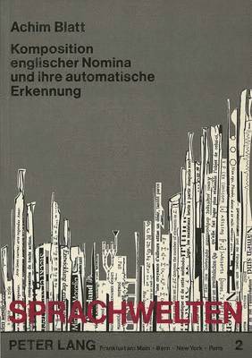 bokomslag Komposition Englischer Nomina Und Ihre Automatische Erkennung
