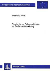 bokomslag Strategische Erfolgsfaktoren Im Software-Marketing