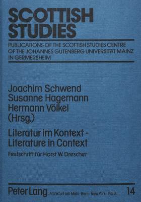 Joachim Schwend, Susanne Hagemann, Hermann Voelkel, Horst W. Drescher - Literatur Im Kontext - Literature in Context, Inbunden