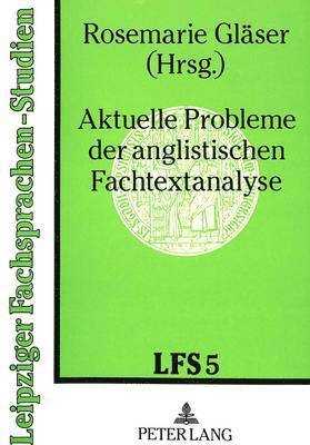 Aktuelle Probleme Der Anglistischen Fachtextanalyse 1