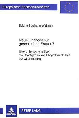 bokomslag Neue Chancen Fuer Geschiedene Frauen?