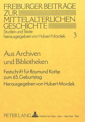 Aus Archiven Und Bibliotheken 1